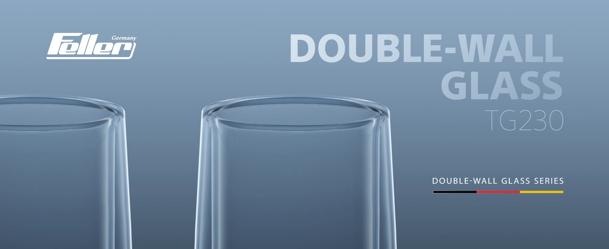 Feller TG230 double-wall borosilicate glass — Double-Wall Glasses 230mL
