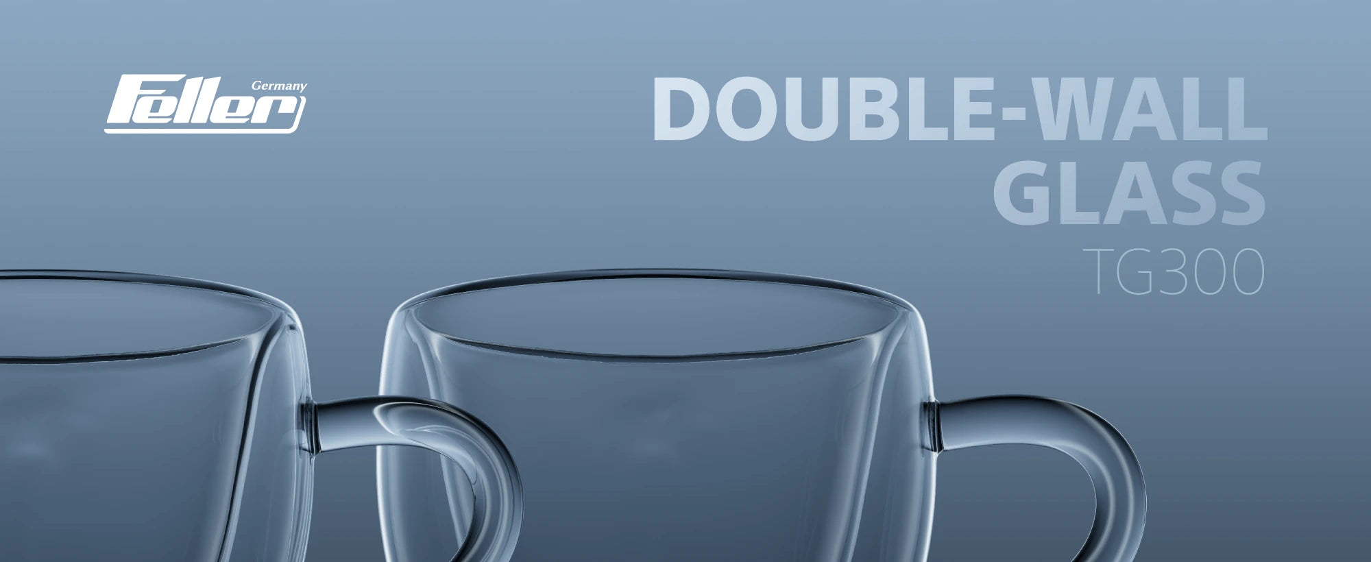Feller TG300 double-wall borosilicate glass — Double-Wall Glass Mugs 300mL